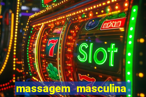 massagem masculina porto alegre